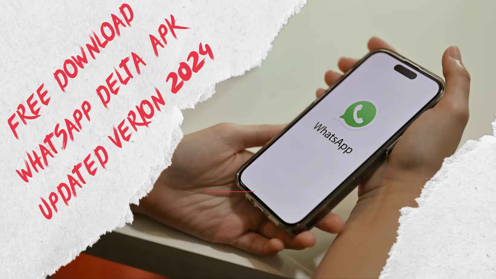 Free Download Whatsapp Delta APK Updated Verion 2024